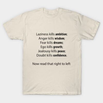 Beige motivational quote t-shirt, cotton material, casual fit, ideal for everyday wear or gifting.