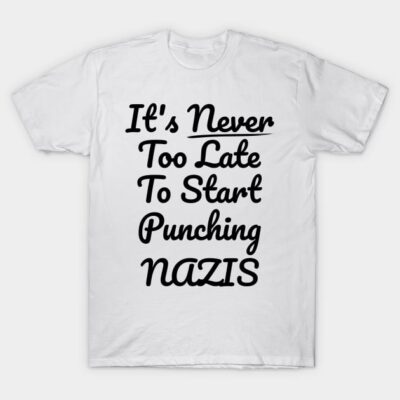 White cotton T-shirt with bold black text print, casual style, unisex design.