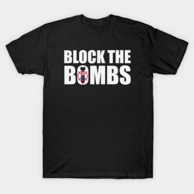 Black unisex t-shirt with "Block the Bombs" text graphic, casual style, perfect for everyday wear.