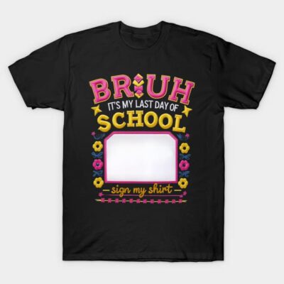 Black "Last Day of School" T-shirt with colorful text and floral design, ideal for end-of-year celebrations.