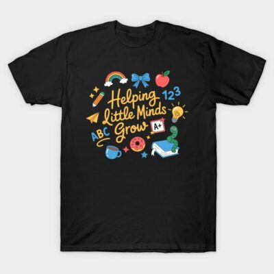 Black t-shirt with "Helping Little Minds Grow" colorful graphic, featuring educational and playful designs, cotton fabric.
