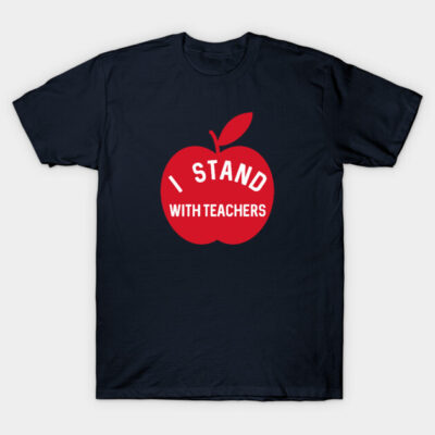 Navy blue T-shirt with red apple graphic and "I Stand with Teachers" text, ideal for supporting educators.
