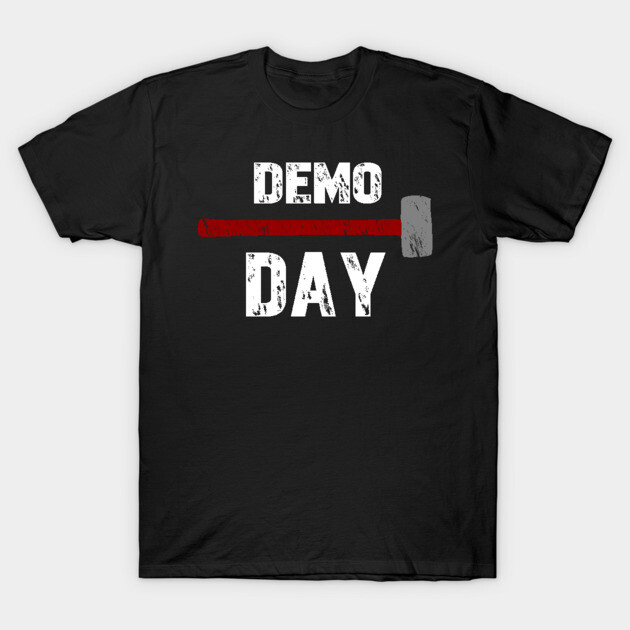 Demo Day T-Shirt - Vintage Distressed Demoday Gift T-Shirt 1 Black "Demo Day" t-shirt with red and gray graphic, casual style, cotton material, perfect for everyday wear.