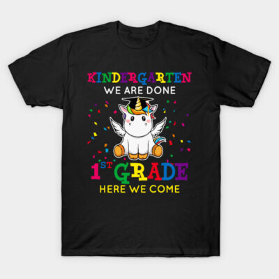 Black t-shirt with colorful "Kindergarten We Are Done, 1st Grade Here We Come" unicorn design, kids' graduation theme.