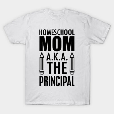 White "Homeschool Mom AKA The Principal" t-shirt, black text, casual style, soft cotton material, unisex fit.