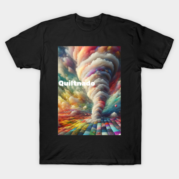 Quiltnado T-Shirt by DadOfMo Designs