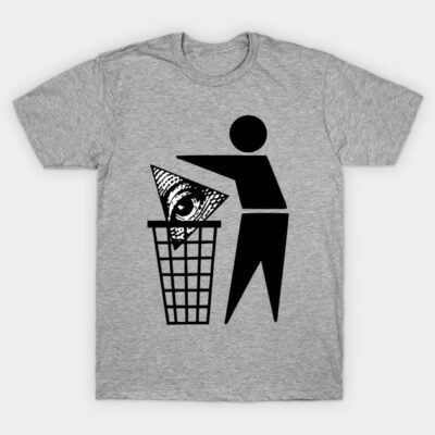 Bin The Illuminati T-Shirt by CultureClashClothing