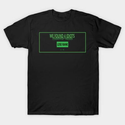 Black novelty t-shirt with green text print, casual style, cotton material, ideal for everyday wear or gifting.