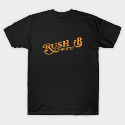 Black graphic tee with "Rush B No Stop" in orange text, casual style, cotton material, ideal for everyday wear.