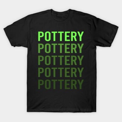 Green Text Pottery Potter T-Shirt by Good Day
