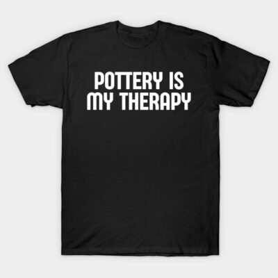 Black t-shirt with "Pottery is My Therapy" text, casual style, perfect for pottery enthusiasts, 100% cotton.