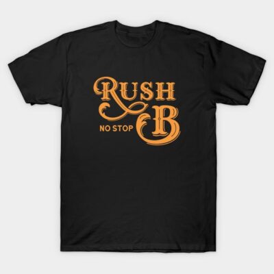 Rush B No Stop Funny Gaming Meme T-Shirt by karambitproject