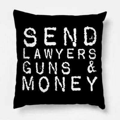 Black decorative pillow with "Send Lawyers Guns & Money" text in bold white letters. Modern home decor accessory.