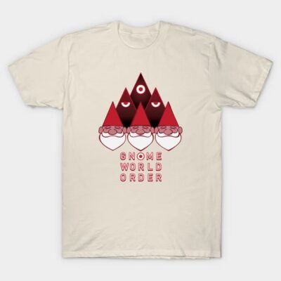 Gnome World Order T-Shirt by matioki