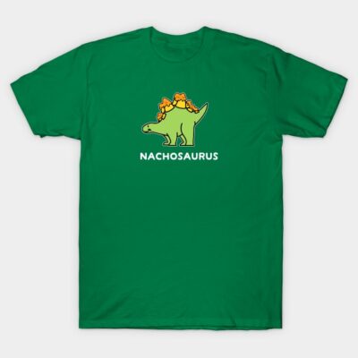 Nachosaurus - puns are life T-Shirt by RadicalLizard