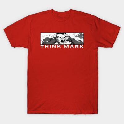 Invincible Think Mark T-Shirt by Mrmera