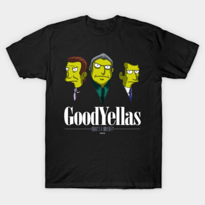 Goodyellas T-Shirt by Peter Katsanis Art