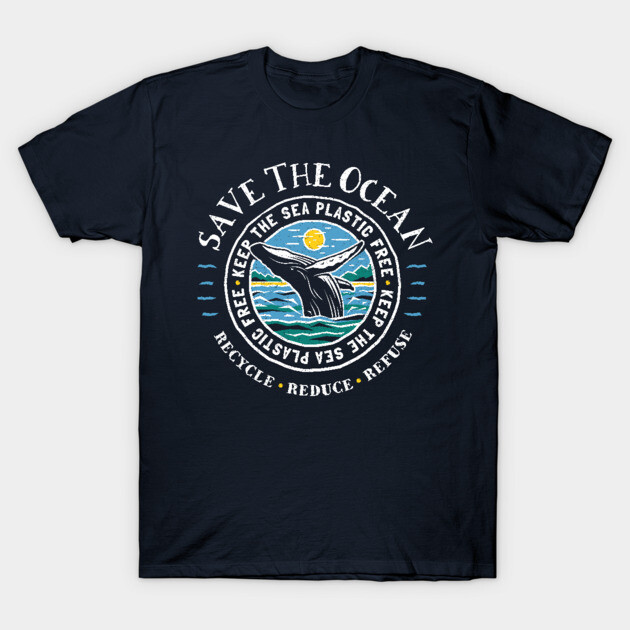 Save The Ocean - Keep the Sea Plastic Free - Humpback Whale T-Shirt by bangtees
