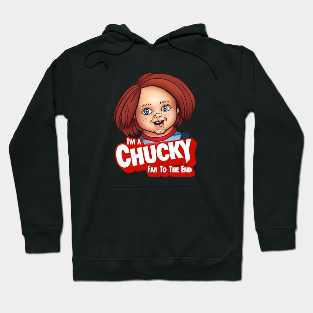 Black hoodie with colorful graphic of a doll and "Chucky Fan to the End" text, perfect for horror enthusiasts.