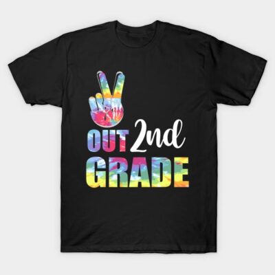 Peace out 2nd grade end of school l. Last day of school. Summer break T-Shirt by Prints by Hitz