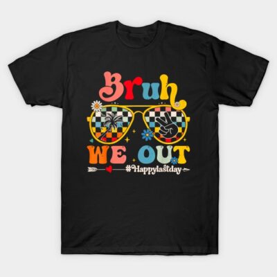 Black t-shirt with colorful "Bruh We Out" graphic design, featuring sunglasses and playful text, made of soft cotton.