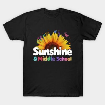 Black t-shirt with colorful "Sunshine & Middle School" sunflower design, casual wear, cotton material.