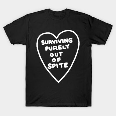 Black t-shirt with white heart graphic and "Surviving Purely Out Of Spite" text, casual style, cotton material.