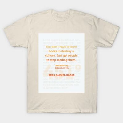 Beige T-shirt with "Read Banned Books" quote, casual style, soft cotton, ideal for book lovers.