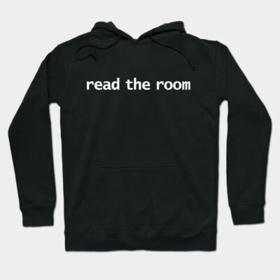Black hoodie with "read the room" text, casual style, soft cotton material, ideal for everyday wear.