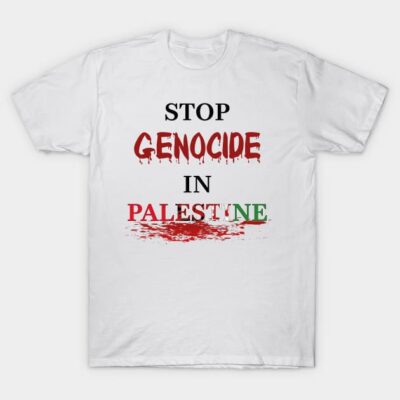 White cotton T-shirt with "Stop Genocide in Palestine" text design in bold red and black letters.