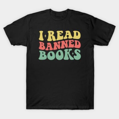 Black t-shirt with colorful "I Read Banned Books" text, casual style, unisex cotton fabric, ideal for book lovers.