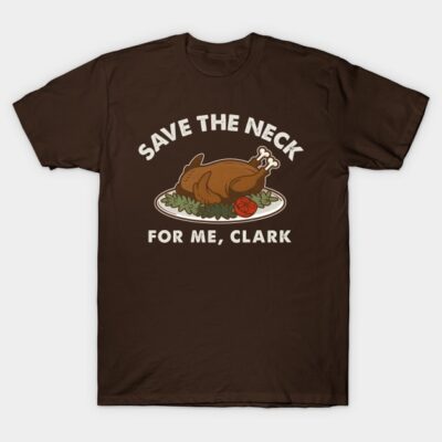 Brown novelty t-shirt with humorous turkey graphic and text, ideal for casual wear and seasonal celebrations.