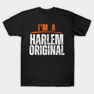 Black t-shirt with "I'm a Harlem Original" text in bold white and orange, casual style, perfect for everyday wear.