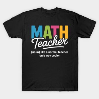 Black cotton t-shirt with colorful "Math Teacher" text, perfect for educators, casual wear, unisex style.