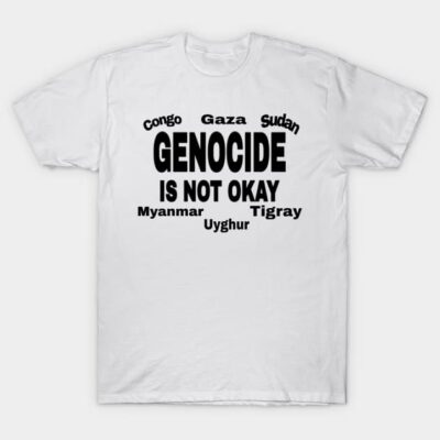 White cotton t-shirt with bold black text design promoting social awareness; casual wear for everyday use.