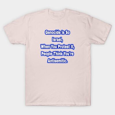 White cotton t-shirt with bold blue text design, casual style, suitable for everyday wear.