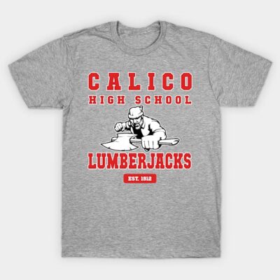 Gray t-shirt with "Calico High School Lumberjacks" red text and lumberjack graphic, ideal for casual wear.