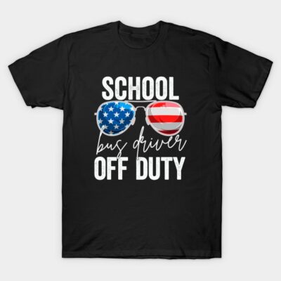 Black T-shirt with "School Bus Driver Off Duty" text and American flag sunglasses graphic. Casual, cotton material.