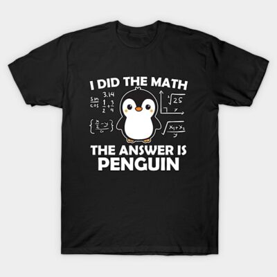 Black t-shirt with cute penguin graphic and math-themed text, perfect for casual wear or math enthusiasts.