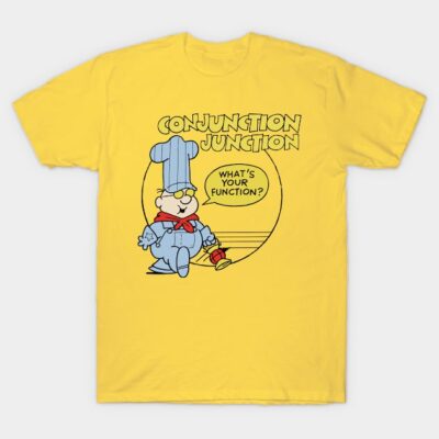 Yellow "Conjunction Junction" graphic t-shirt, casual style, soft cotton, playful design for everyday wear.