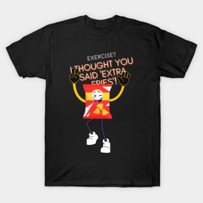 Black T-shirt with humorous "Exercise? I Thought You Said Extra Fries" graphic, casual wear, cotton fabric.