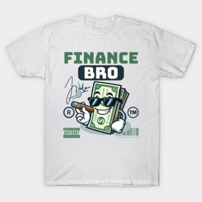 White "Finance Bro" graphic t-shirt featuring dollar design and sunglasses, casual cotton apparel for finance enthusiasts.