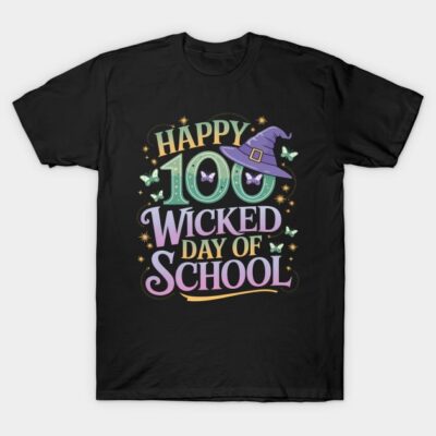 Happy 100 Wicked Days of School 100 Days of School Costume T-Shirt by ZeusStreetWear