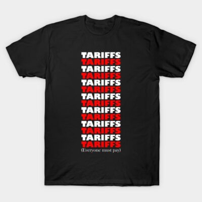 Black cotton t-shirt with "Tariffs" text design in white and red, casual style, suitable for everyday wear.