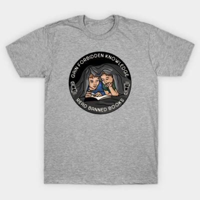 Gray t-shirt with "Gain Forbidden Knowledge, Read Banned Books" graphic, featuring two people reading under a blanket.