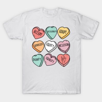 Special Education Candy Hearts design T-Shirt by brigettemarold93@gmail.com