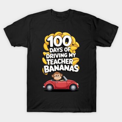 Black t-shirt with "100 Days of Driving My Teacher Bananas" print, featuring a cartoon monkey in a red car.