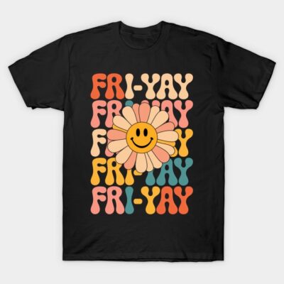 Happy Friyay Friday Back To School T-Shirt by brndtjkb