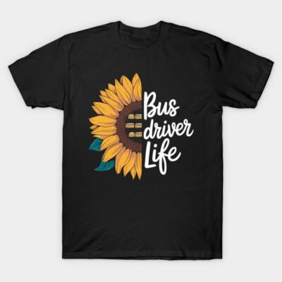Black T-shirt with sunflower and "Bus Driver Life" text, casual wear, cotton material, unisex design.
