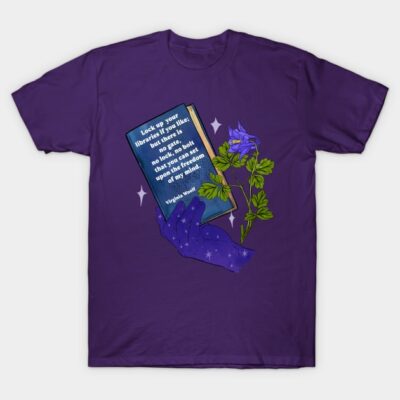 Purple T-shirt with hand holding book and flower, featuring quote. Casual style, cotton material. Great for book lovers.